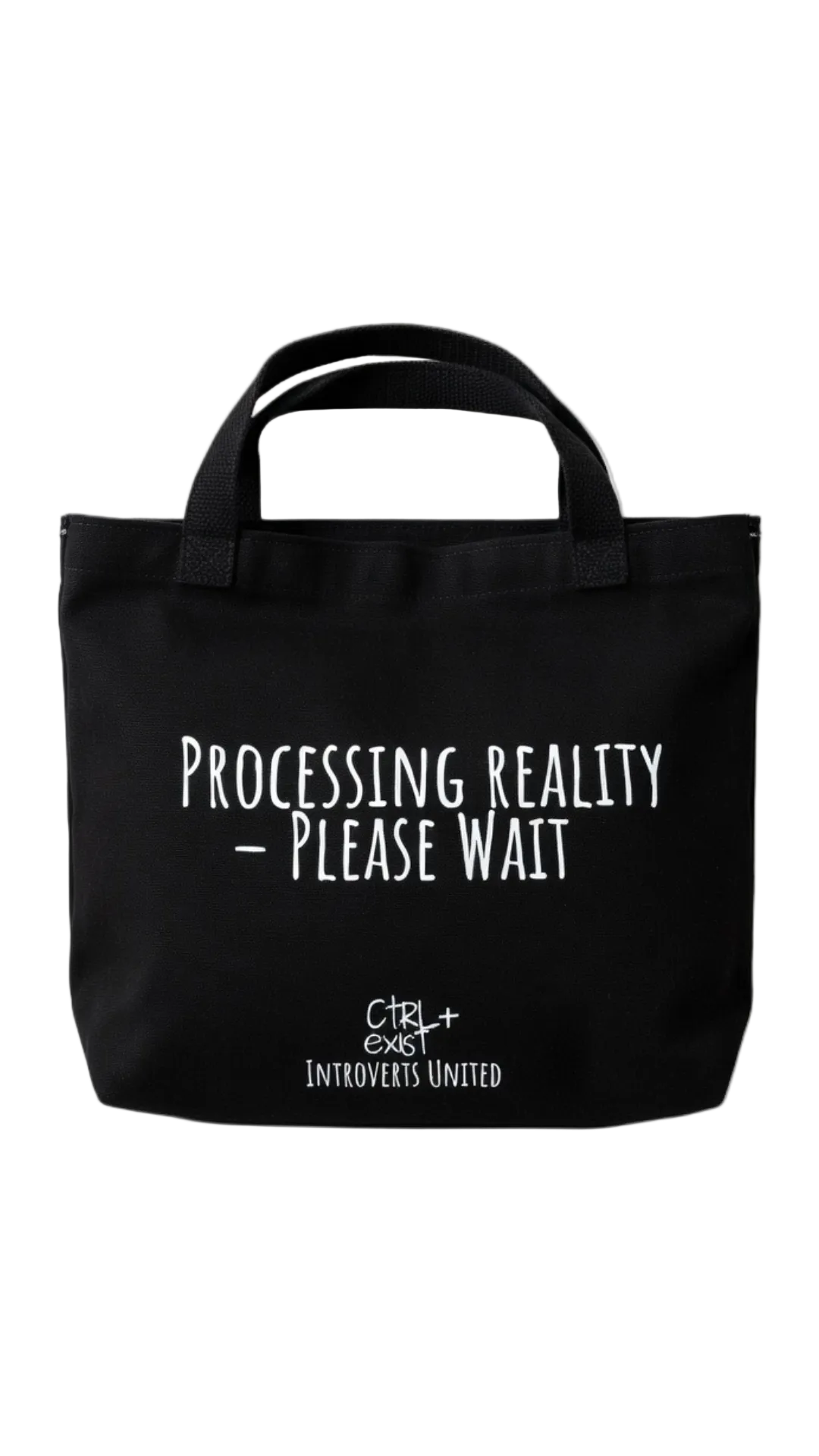 Processing… Black Canvas Tote Bag | Dark Humor Aesthetic Gift | CTRLexist London