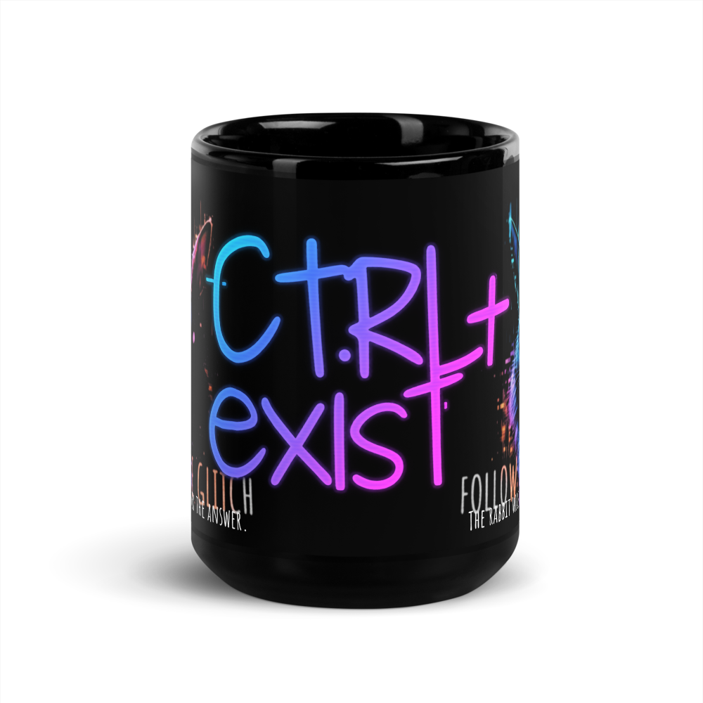 CTRL EXIST // Follow The Glitch – Black Glossy Mug (15 oz)LOUD version