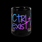 CTRL EXIST // Follow The Glitch – Black Glossy Mug (15 oz)LOUD version