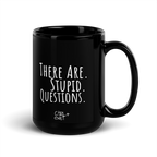 There Are No Stupid Questions Black Mug | Dark Humor Office Gift | CTRLexist London