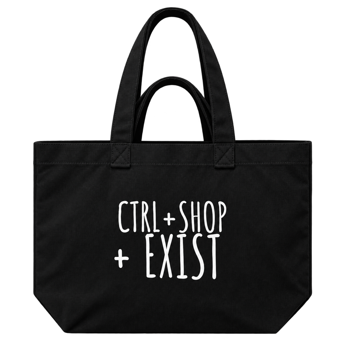 A black canvas tote bag with white printed text reading 'CTRL + SHOP + EXIST' on the front, 