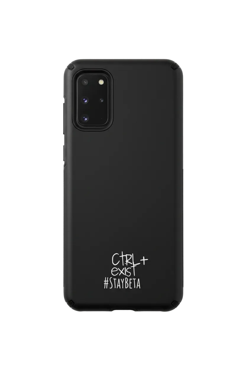 Stay In Beta Black Samsung Phone Case — CTRLexist