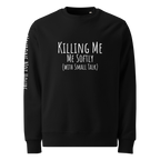 Killing Me Softly With Small Talk Minimalist Sweatshirt  sweatshirt by CTRLexist, minimalist cinematic cyberpunk streetwear d